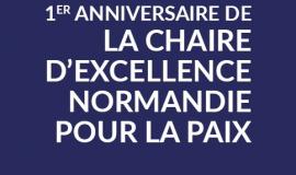 Premier anniversaire de la Chaire Normandie pour la Paix