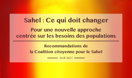 "Sahel : Ce qui doit changer", Coalition citoyenne pour la Sahel 