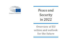 Peace and security 2022: EU action and outlook for the future