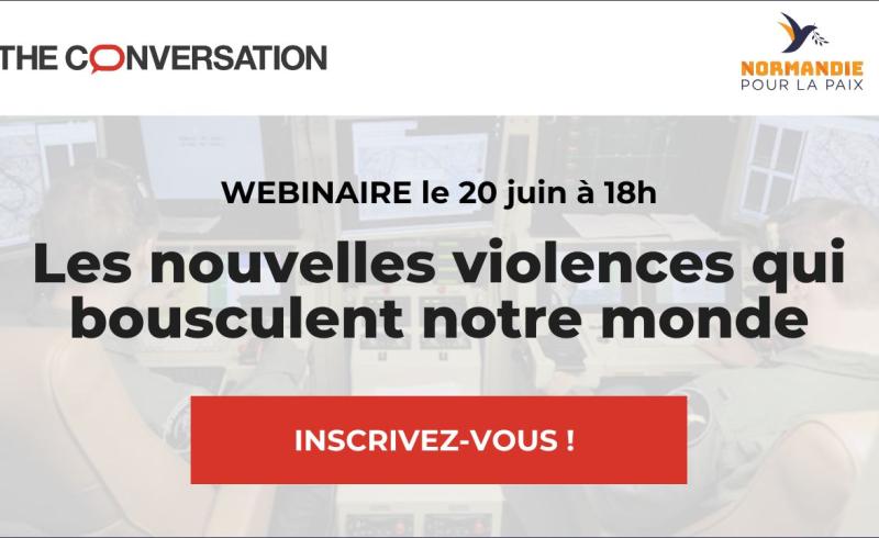 Webinaire "Les nouvelles violences qui bousculent notre monde"